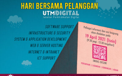 PROGRAM HARI BERSAMA PELANGGAN UTM 2021 – JABATAN PERKHIDMATAN DIGITAL