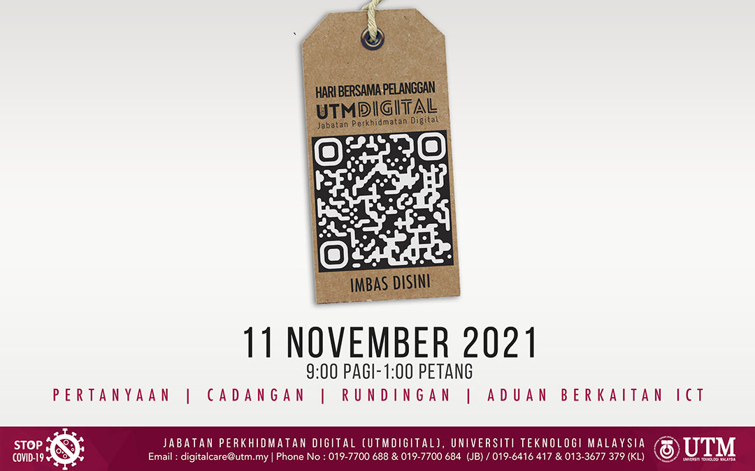 HARI BERSAMA PELANGGAN UTM 2021