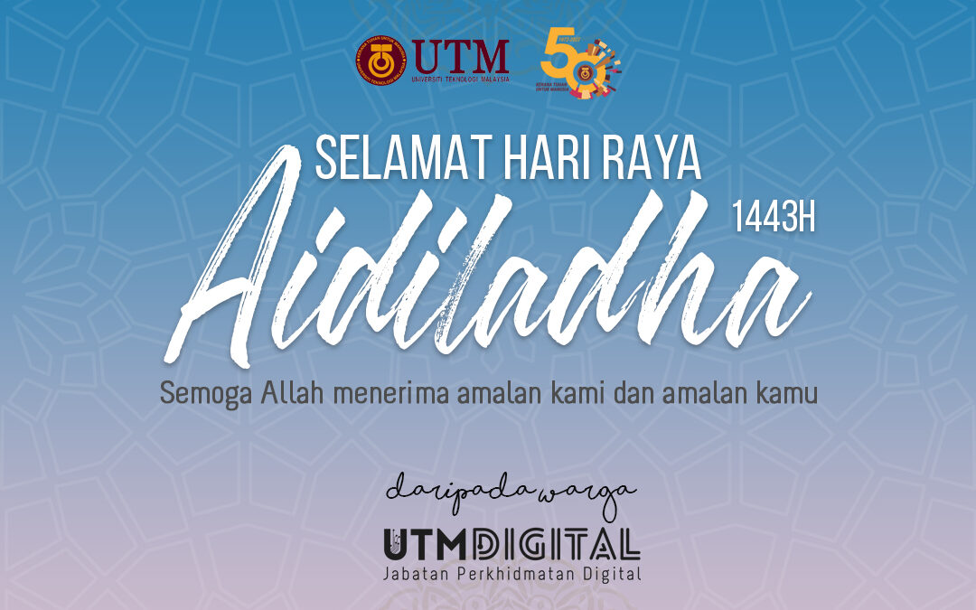 Selamat Hari Raya Aidiladha 1443H