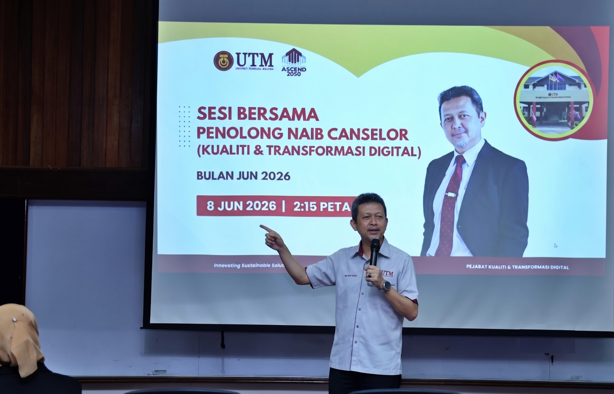 Sesi Bersama Penolong Naib Canselor (Kualiti & Transformasi Digital) perkukuh hala tuju UTMDigital